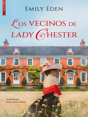 cover image of Los vecinos de lady Chester